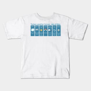 Isle of Man weather forcast Kids T-Shirt